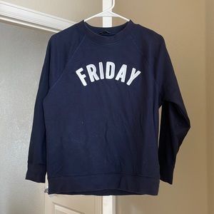 J Crew Mercantile “Friday” Sweatshirt